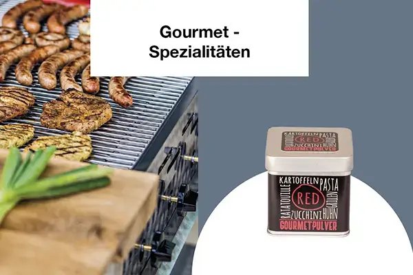 Gourmet Spezialtäten Gourmet Spezialtäten